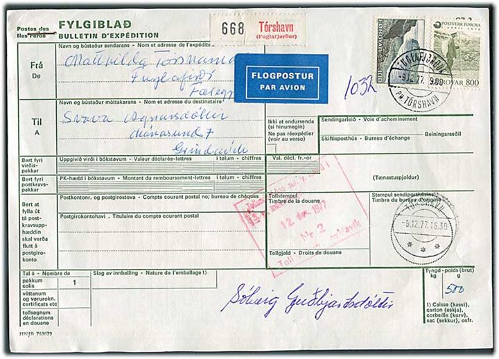 3 kr. Landskab og 8 kr. Landpost på 11 kr. frankeret internationalt adressekort for luftpostpakke annulleret med pr.-stempel Fuglafjørdur pr. Tórshavn d. 9.12.1977 til Island.