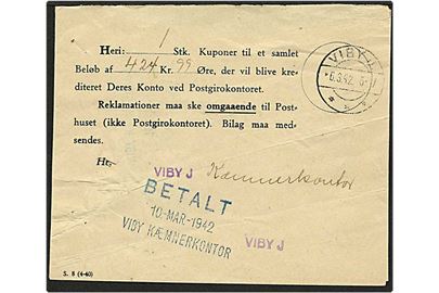 Meddelse fra postgiro omkring afregning fra Viby J d. 6.3.1942. Viby J II c brotypestempel og stempel fra Viby Kæmnerkontor.