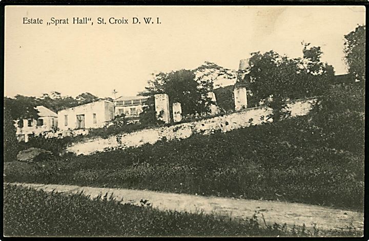 D.V.I., St. Croix, Frederiksted. Estate Sprat Hall. R.D. Benjamin, Frederikssted u/no.