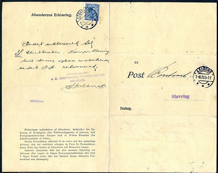 Afsender Erklæring P. Form. Nr. 8 (17/2 17) fra Støvring d. 28.9.1920 for uanbringelig postanvisning fra Aalborg. Returneret med anvisning fra afsender og påsat 20 øre Chr. X annulleret Støvring d. 2.10.1920.