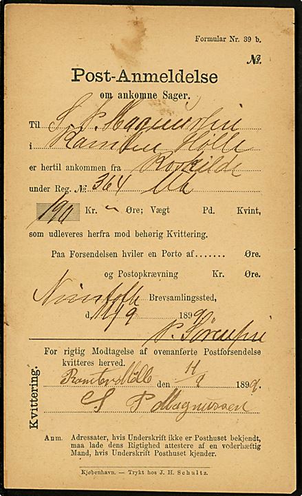 Post-Anmeldelse om ankomne Sager - Formular Nr. 39 b. - fra Nimtofte Brevsamlingssted d. 11.9.1899 vedr. ank.  udbetaling på 190 kr. fra Roskilde til Ramten Mølle. Særlig fortrykt formular til brug ved brevsamlingssteder.