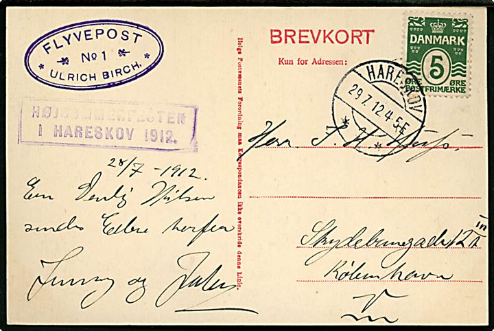 5 øre Bølgelinie på flyvningsbrevkort stemplet Hareskov d. 29.7.1912 med sidestempel “Flyvepost No. 1 * Ulrich Birch *” og “Højsommerfesten i Hareskov 1912” til København. 
