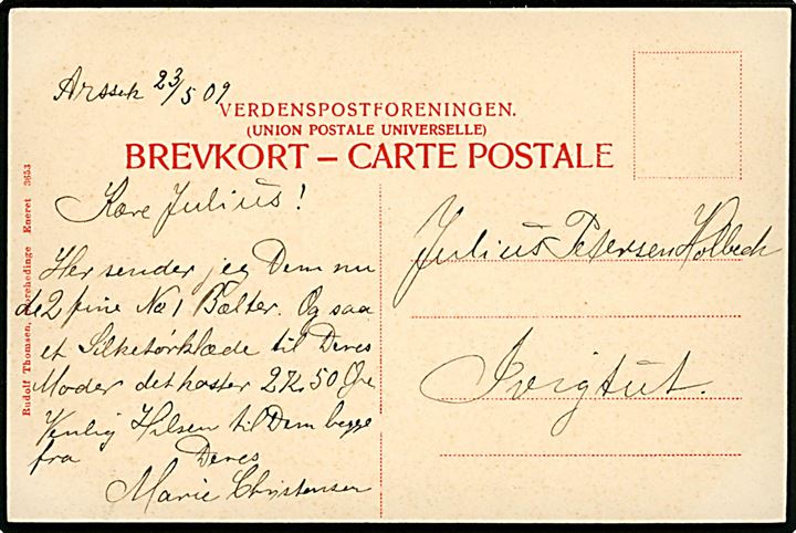 Ufrankeret brevkort fra Marie Christensen dateret Arsuk d. 23.5.1909 til Julius Petersen Holbeck, Ivigtut. 