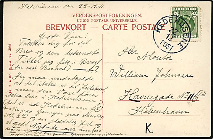 5 øre Fr. VIII (mgl. hj.tak) på brevkort annulleret med efteranvendt lapidar IIb stempel Hedehusene d. 22.12. 1911 til København. Ikke tidligere registreret anvendt som reserve-stempel i Juleperioden 1911.