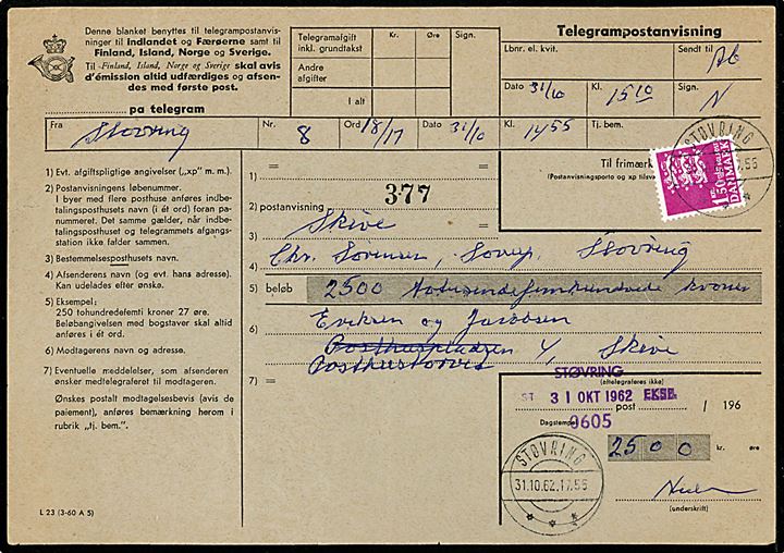 1,50 kr. Rigsvåben single på Telegrampostanvisning - formular L23 (3-60 A5) - på 2500 kr. fra Støvring d. 31.10.1962 til Skive. Kvitteret med trodat stempel med tidlig sorteringskode Støvring / 0605.