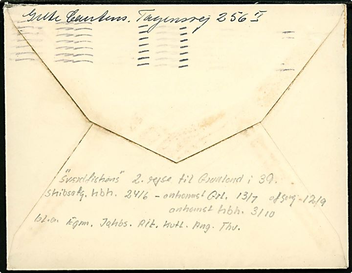 15 øre Karavel på brev påskrevet “Sværdfisken” fra København d. 23.6.1939 til kolonibestyrer Aage Knudsen i Jakobshavn, Nordgrønland. Sendt med “Sværdfisken”s 2. rejse til Grønland med afg. fra Kbh. d. 24.6.1939.