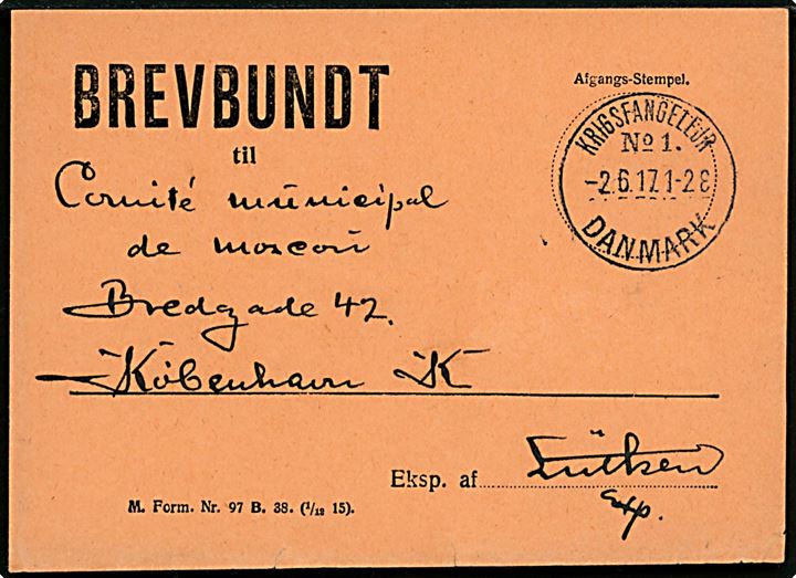 Brevbundt vignet - M. Form Nr. 97 B. 38 (1/12 15). - med brotype IIIb Krigsfangelejr No. 1. Danmark (= Lazaretlejren i Horserød) d. 2.6.1917 til Moskauer Hilfskomité, Bredgade 42, København K.