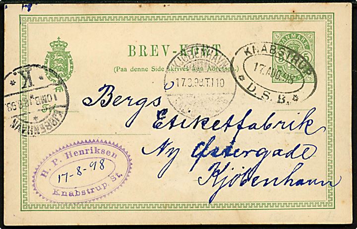 5 øre Våben helsagsbrevkort annulleret med sort ovalt jernbanestempel KNABSTRUP * D.S.B. * d. 17.8.1898 og sidestemplet Kjøbenhavn - Kallundborg T.110 d. 17.8.1898 til Kjøbenhavn. Anvendt som forløber for stjernestempel, som blev leveret i 1899.