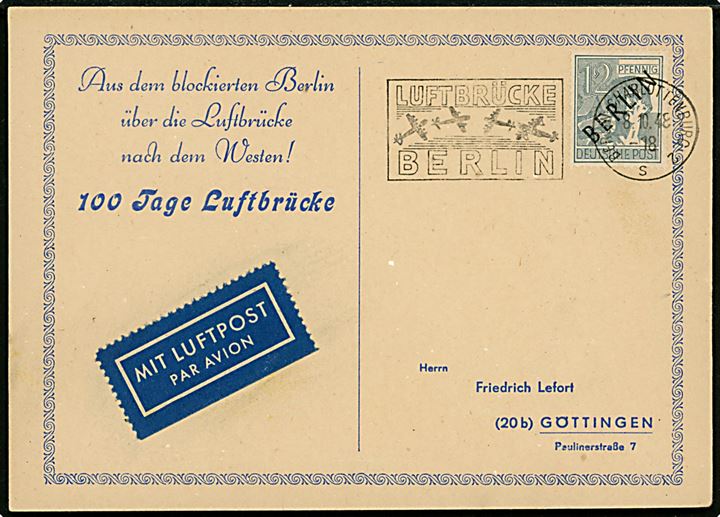 12 pfg. Berlin provisorium på luftpost erindringskort Aus dem blokierten Berlin über die Luftbrücke nach dem Westen! 1000 Tage Luftbrücke stemplet TMS Luftbrücke Berlin / Berlin-Charlottenburg 2 d. 8.10.1948 til Göttingen.