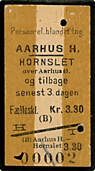 Togbillet. Aarhus H - Hornslet over Aarhus Ø og tilbage. Fælleskl. kr. 3.30. Brugt 1.7.1950.