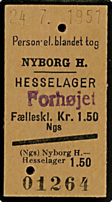 Togbillet. Nyborg H - Hesselager. Fælleskl. kr. 1.50. Brugt 24.7.1951. Påstemplet Forhøjet.