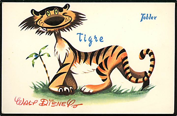 Walt Disney. Raja, fra filmen Tiger Trouble. Fransk reklame fra 50'erne, for “Tobler” chokolade. Georges Lang, Paris u/no.