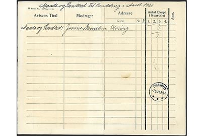 Avisformular - M.Form. Nr. 16 (14/11 1919) - med angivelse af Naade og Sandhed til omdeling i Kvivig i året 1921. Brotype IIIb Thorshavn d. 7.5.1921.
