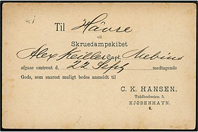 4 øre helsagsbrevkort fra rederiet C. K. Hansen sendt lokalt i Kjøbenhavn d. 18.9.1882. På bagsiden meddelelse om at skruedampskibet Alex Keiller afgår til Havre d. 22.9. 