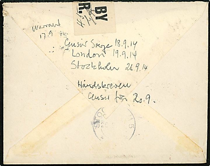 2½d George V på brev fra London d. 19.9.1914 til Stockholm, Sverige. Åbnet af britisk censur med tidlig censuretiket. Ank.stemplet i Stockholm d. 26.9.1914.