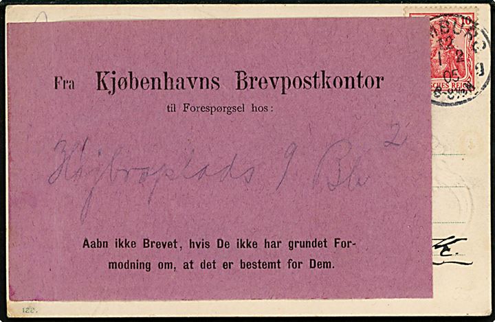 10 pfg. Germania på brevkort fra Hamburg d. 1.2.1905 til København, Danmark. Utilstrækkelig adresse og forespurgt med vignet fra Kjøbenhavns Brevpostkontor.