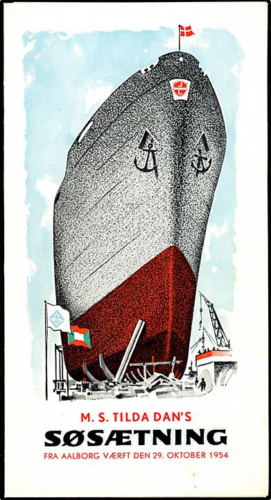 Tilda Dan, M/S, rederiet J. Lauritzen. Folder i anledning af søsætning ved Aalborg Værft d. 29.10.1954. Indeholder bl.a. sange, kort over fremtidige ruter West Coast Line, samt menukort.
