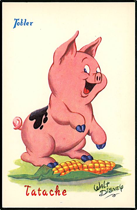 Walt Disney. Den plettede gris fra Dyrene Vågner. Fransk reklame fra 50'erne,for “Tobler” chokolade. Georges Lang, Paris u/no.