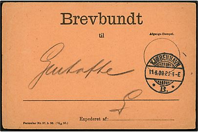 Brevbundt vignet - formular Nr. 97.b.38 (13/10 95). - med brotype Ia Kjøbenhavn *B.* d. 11.5.1909. 