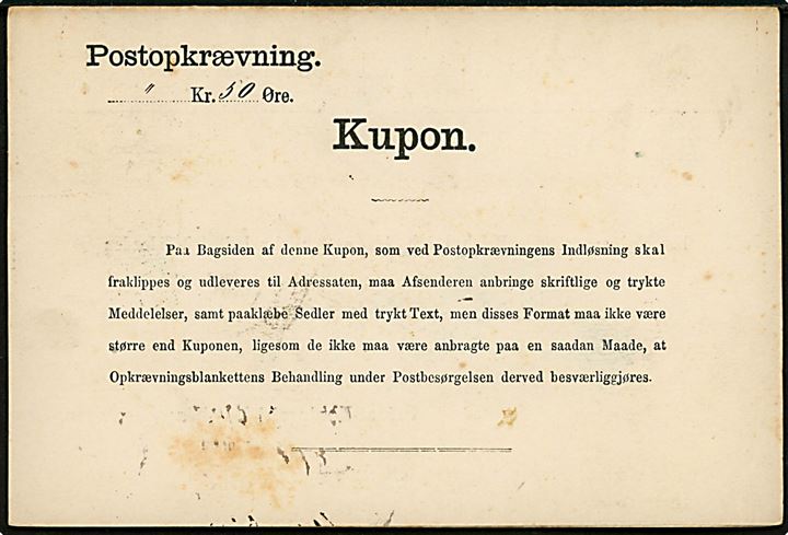 4 øre og 8 øre Tofarvet på Postopkrævning annulleret med lapidar Kjøbenhavn V d. 22.10.1888 til Tømmerup på Amager. Retur som modtagelse nægtet.