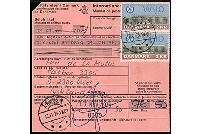 2 kr. WHO Bygning i parstykke på international postanvisning fra Århus N d. 17.11.1975 til Kiel, Tyskland.