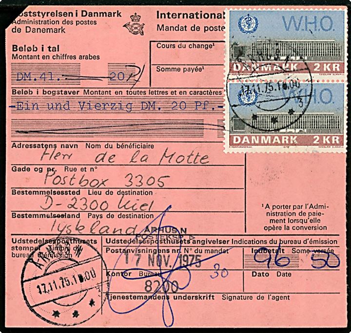 2 kr. WHO Bygning i parstykke på international postanvisning fra Århus N d. 17.11.1975 til Kiel, Tyskland.
