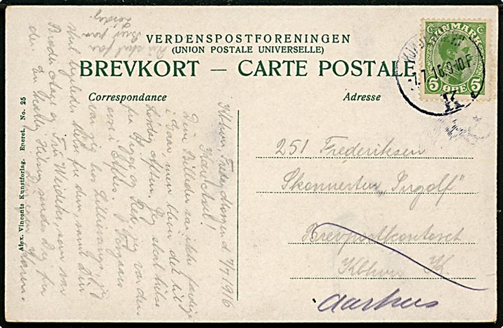 5 øre Chr. X på brevkort fra Kjøbenhavn d. 7.7.1916 til menig 251 ombord på orlogsskonnerten Ingolf via Brevpostkontoret i København - eftersendt til skibets station i Aarhus.