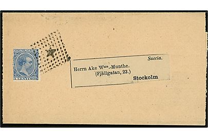 5 cts. Alfonso XIII single på korsbånd annulleret med stumt stempel til Stockholm, Sverige.