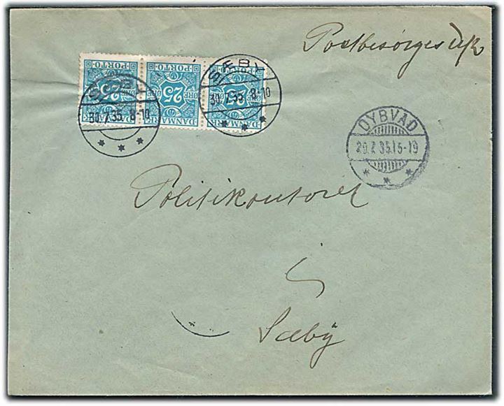Ufrankeret brev med brotype Ic Dybvad d. 29.7.1935 til Politikontoret i Sæby. Påsat 25 øre Portomærke i 3-stribe stemplet Sæby d. 30.7.1935. Summarisk portoafregning.