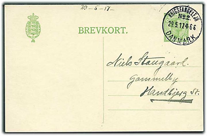 5 øre Chr. X helsagsbrevkort annulleret med brotyoe IIIb Krigsfangelejr No. 2 Danmark d. 29.5.1917 til Gammelby pr. Handbjerg St. Fra lazaretlejren i Hald ved Viborg.