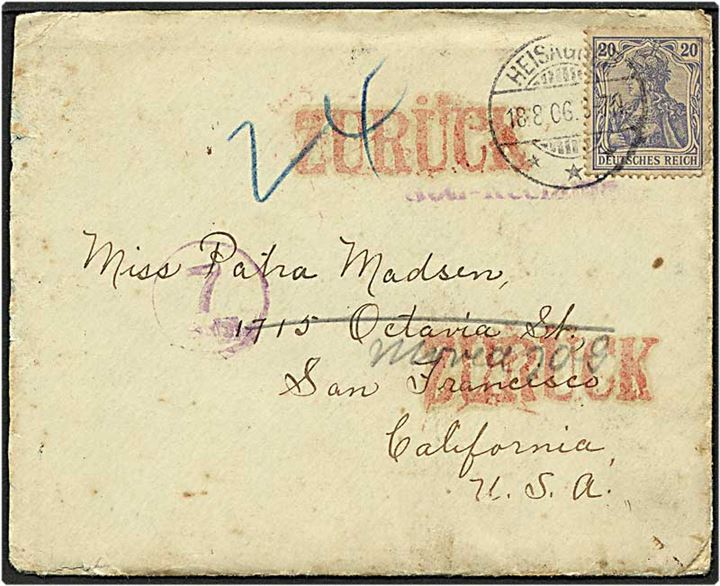 20 pfennig blå, mangler ved nederste højre hjørne, på brev fra Heisager / Hejsager d. 18.8.1906 til San Francisco, USA. Brevet sendt retur og sat i porto. Brevet medfølger.
