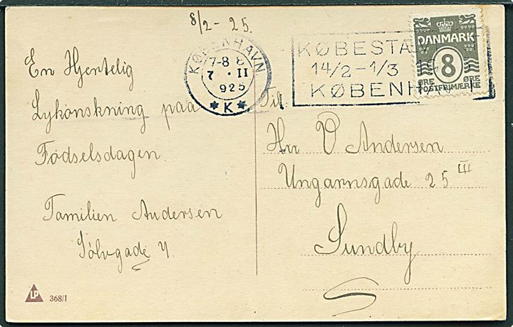8 øre Bølgelinie på lokalt brevkort annulleret med TMS København *K* / Købestævnet 14/2 - 1/3 1925 København d. 7.2.1925 til Sundby.