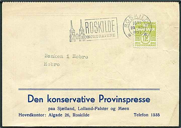 12 øre Bølgelinie på tryksag fra Den konservative Provinspresse i Roskilde d. 28.11.1952 til Hobro.