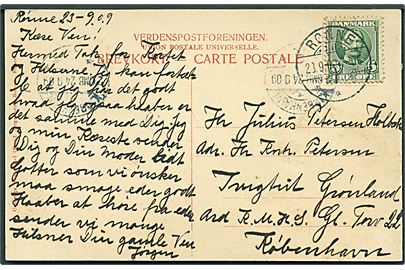 5 øre Fr. VIII på brevkort stemplet Rønne d. 23.9.1909 til Ivigtut, Grønland via adr. K.M.H.S. (Kryolit Mine Handels Selskabet) Gl. Torv 22 i København. Transit stemplet Kjøbenhavn d. 24.9.1909.