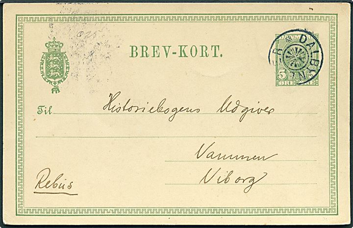 5 øre Fr. VIII helsagsbrevkort fra 1909 annulleret med stjernestempel DALBYNEDER til Vammen pr. Viborg.