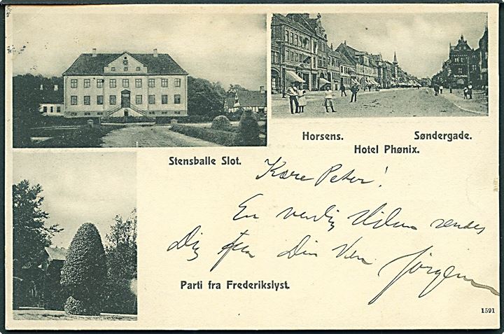 Stensballe Slot, Søndergade og Hotel Phønik i Horsens og parti fra Frederikslyst. No. 1591.