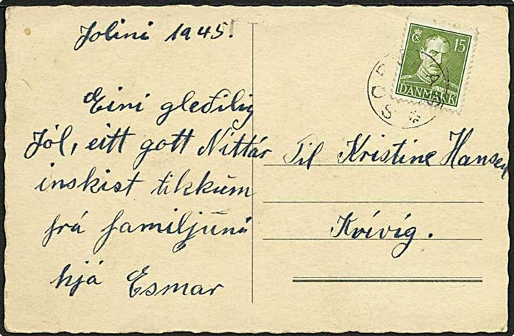15 øre grøn Chr. X på postkort fra Sørvaag 1945 til Kvivik. Sørvaag stjernestempel. 