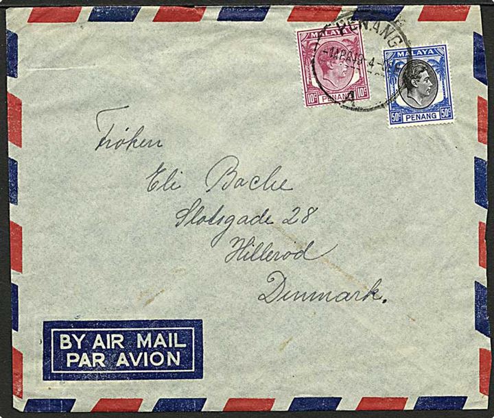 10 c. og 50 c. George VI Malaya Penang udg. på luftpostbrev fra Penang d. 1.4.1949 til Hillerød, Danmark. Fra ØK-skibet M/S Meonia