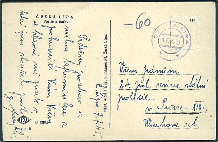 60 h. barfrankeret brevkort dateret d. 7.7.1945 med provisorisk stempel Ceska Lipa 1945 til Prag.