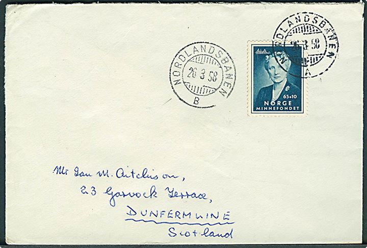 65+10 øre Minnefondet på brev annulleret med bureaustempel Nordlandsbanen B og A d. 26.3.1958 til Dunfermline, Scotland. Interessant med 2 forskellige bureaustempler.