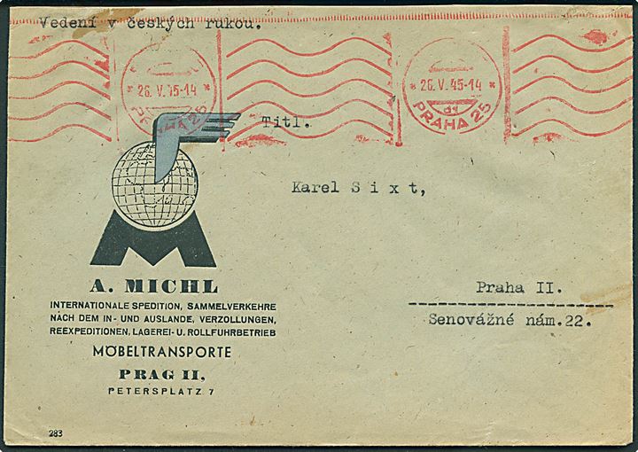 Rødt udslebet 2-sproget frankostempel på lokalbrev i Prag d. 25.6.1945. Påskrevet vedeni v ceskych rukou.