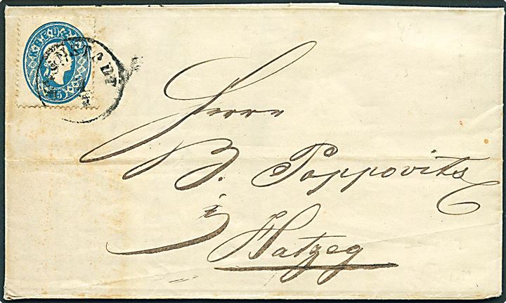 15 kr. Franz Joseph single på brev med svagt stempel d. 2.7.1863 til Hatzog. Flere transit stempler.