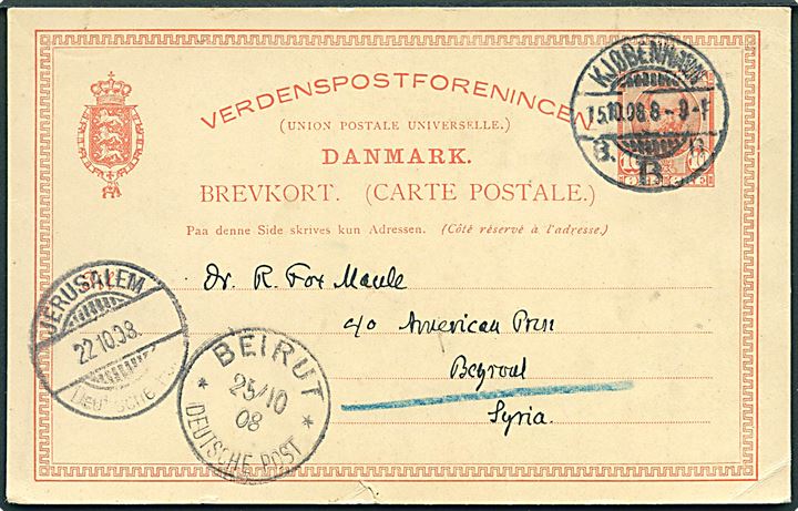10 øre Fr. VIII helsagsbrevkort fra Kjøbenhavn d. 15.10.1908 via Jerusalem (Deutsche Post) d. 22.10.1908 til Beirut. Ank.stemplet Beirut * Deutsche Post * d. 25.10.1908. God destination.