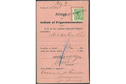 5 øre Chr. X annulleret med kontorstempel Hurup d. 21.10.1920 på Attest for Indkøb af Frigørelsesmidler F. Form. Nr. 43 (1/7 1919).