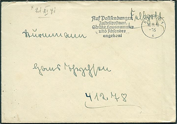 Ufrankeret feltpostbrev fra Stettin d. 10.11.1941 til dansk SS-frivillig Sturmmann Hans Tychsen ved feldpost nr. 41278 (= 2. Kranken-Kraftwagen-Zug SS-Division Nord). Oplysning om Hans Tychsen vedl.
