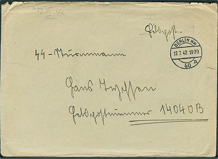 Ufrankeret feltpostbrev fra Berlin d. 12.7.1942 til dansk SS-Sturmmann Hans Tychsen ved feldppst nr. 14040B (= 1. Kompanie SS-Gebirgsjäger-Regiment 6 Reinhard Heydrich SS-Gebirgs-Division Nord). Oplysning om Hans Tychsen vedl.