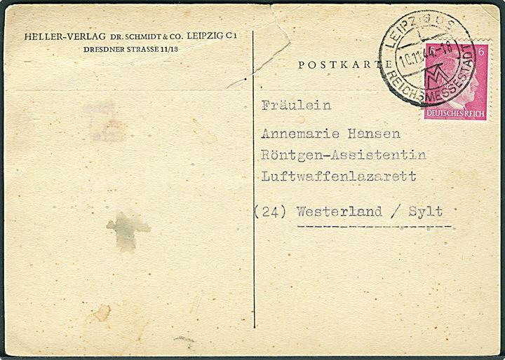 6 pfg. Hitler på brevkort fra Leipzig d. 10.11.1944 til Luftwaffelazarett Westerland på Sylt. Rift.