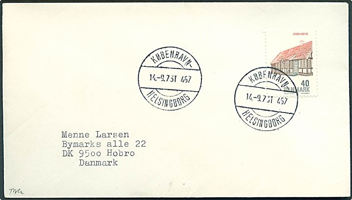 40 øre Landsdels udg. på brev annulleret med bureaustempel København - Helsingborg T.467 d. 14.9.1973 til Hobro.