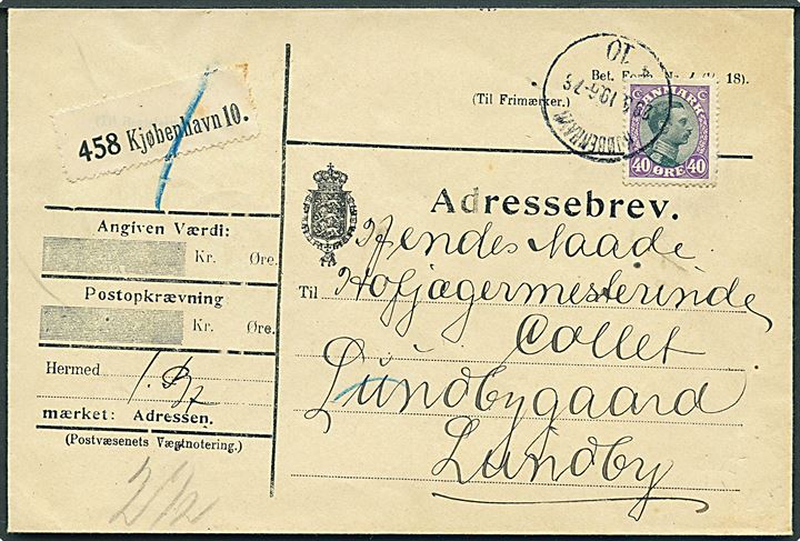 40 øre Chr. X single på adressebrev for pakke fra KJøbenhavn d. 29.5.1919 til Lundby.