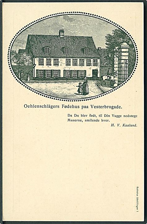 København, Vesterbrogade, Oehlenschlägers Fødehus. Bakkehus Udstillingen no. 1.